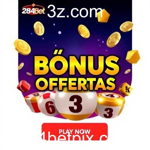 Atraia Sucessos com os Bônus Ofertas do 284bet